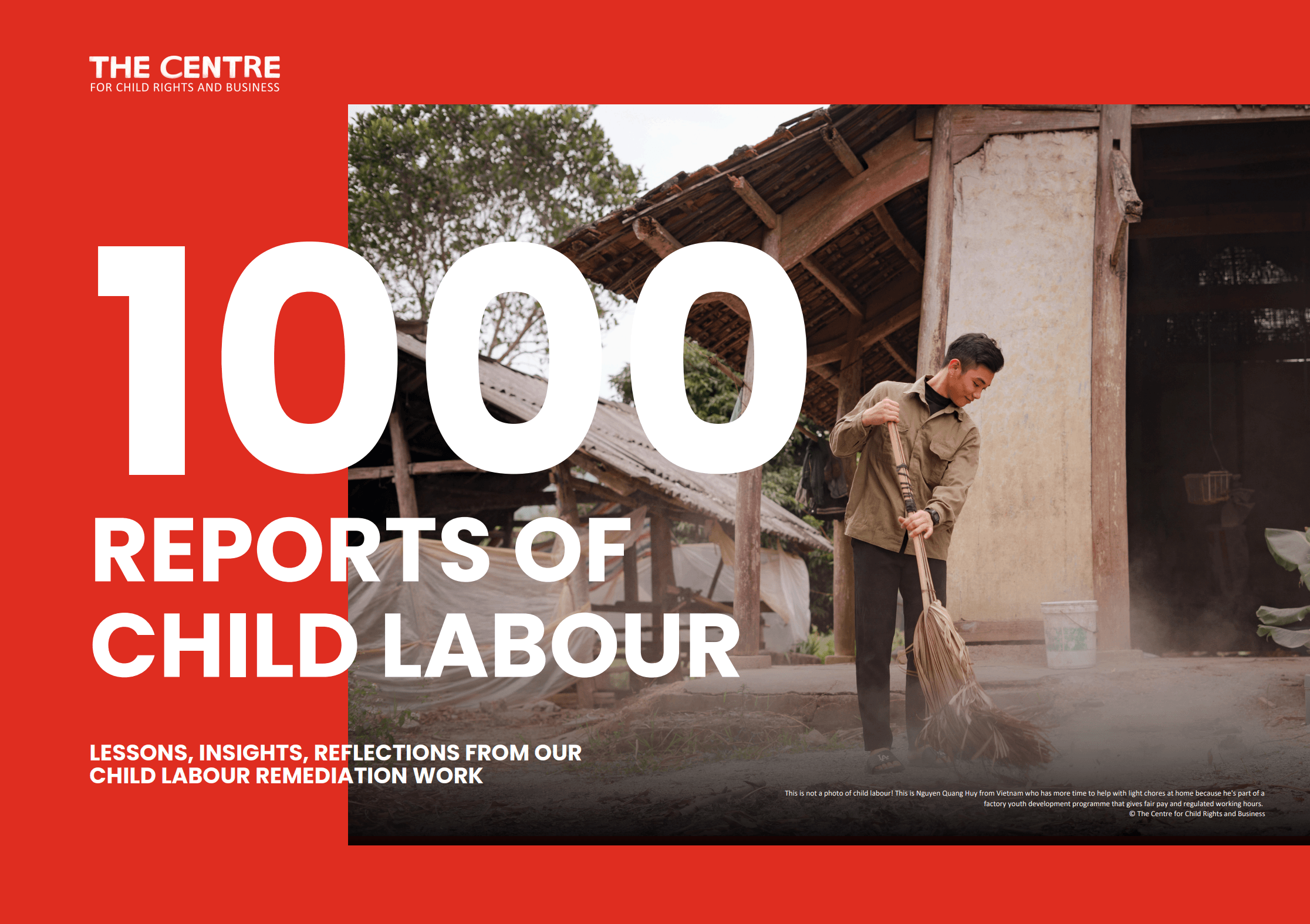 1000 Reports of Child Labour: Lessons, Insights, Reflections from The Centre's Child Labour Remediation Work cover